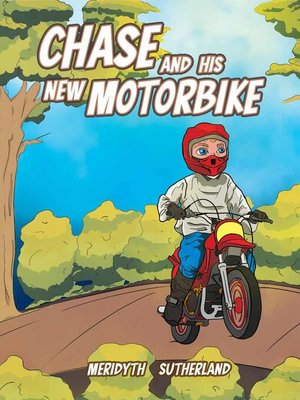 cover image of Chase and his New Motorbike